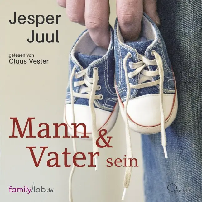 Cover: 9783956163418 | Mann &amp; Vater sein | Jesper Juul | Audio-CD | edition familylab | 2016
