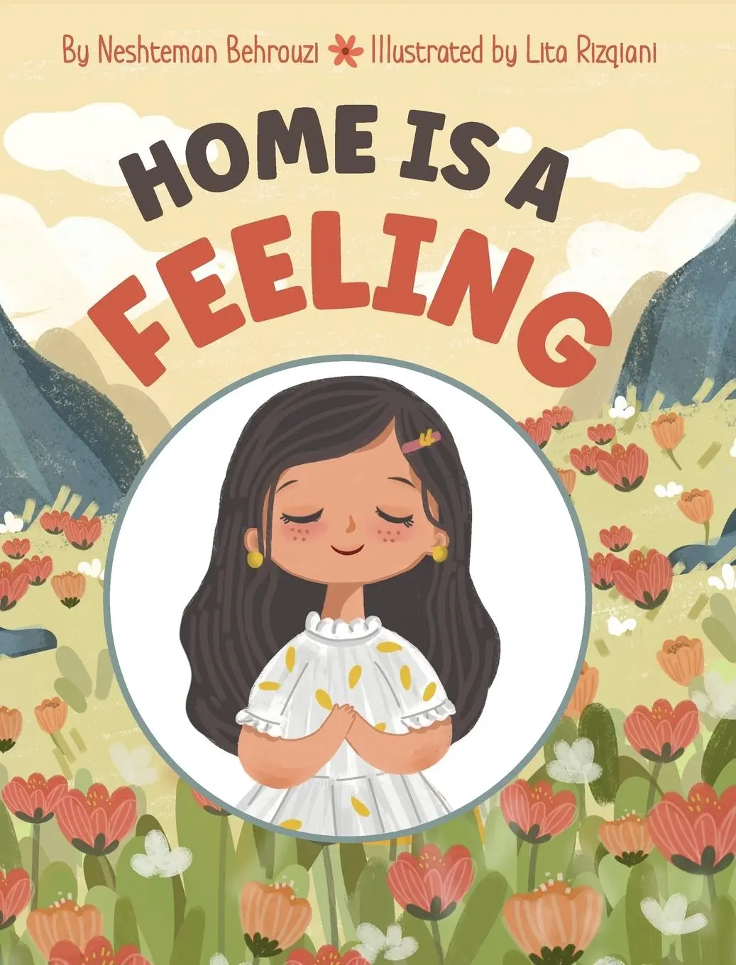Cover: 9798986283418 | Home is a Feeling | Neshteman Behrouzi | Buch | Gebunden | Englisch