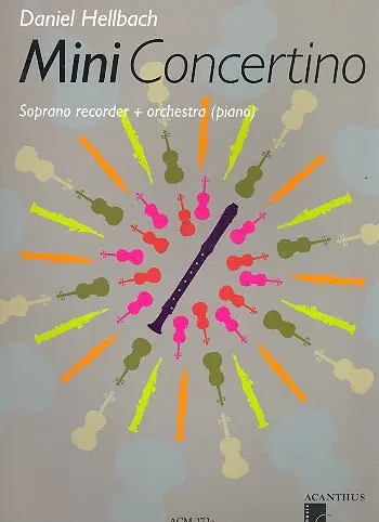 Cover: 9990051813418 | Mini Concertino (+CD) für Sopranblockflöte und Orchester für...