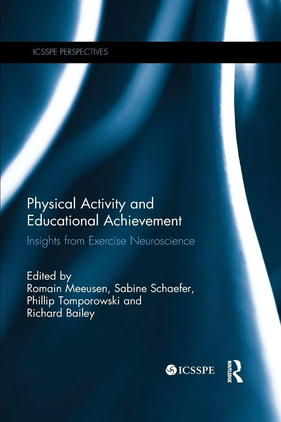 Cover: 9780367233518 | Physical Activity and Educational Achievement | Romain Meeusen (u. a.)
