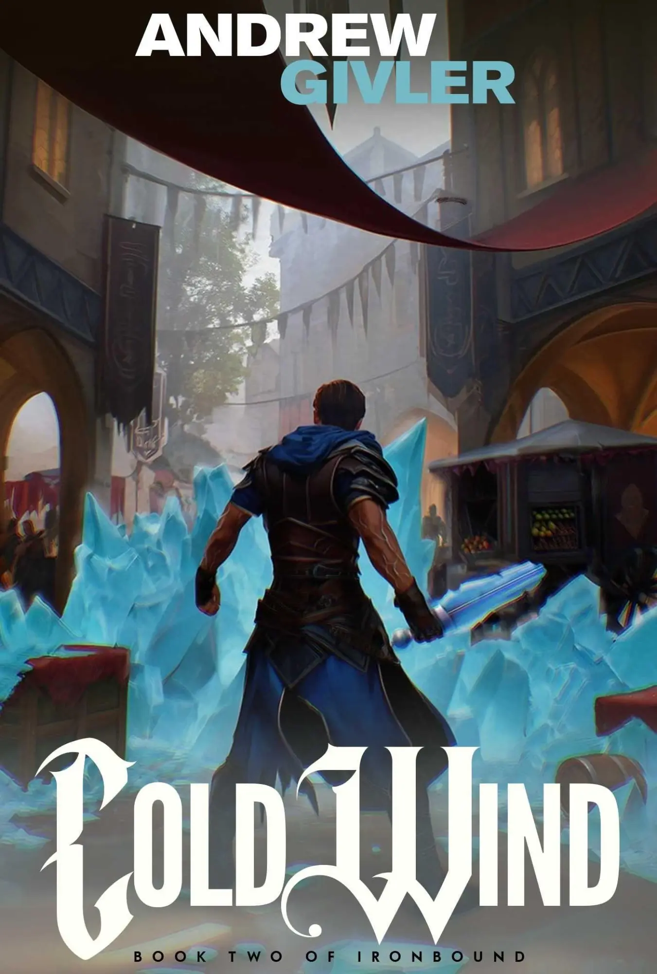 Cover: 9781638493518 | Cold Wind (Ironbound, Book 2) | Andrew Givler | Taschenbuch | Englisch