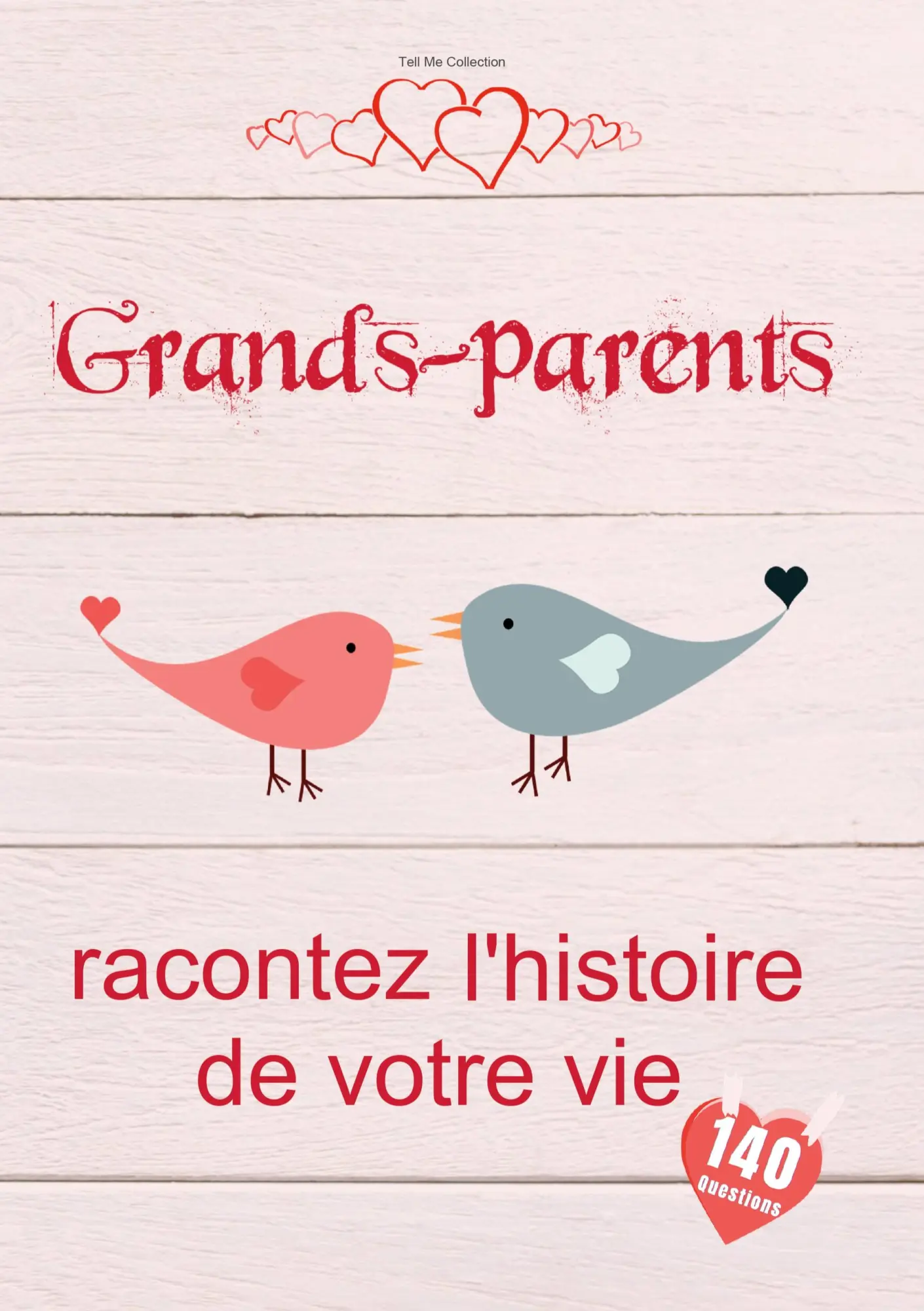 Cover: 9782322553518 | Grands-parents, racontez l'histoire de votre vie | Tell Me Collection