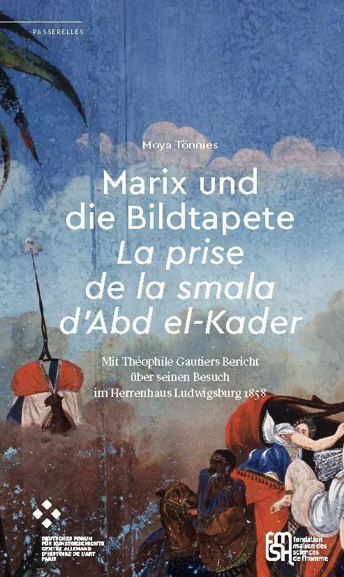 Cover: 9783035803518 | Marix und die Bildtapete 'La prise de la smala d'Abd el-Kader' | Buch