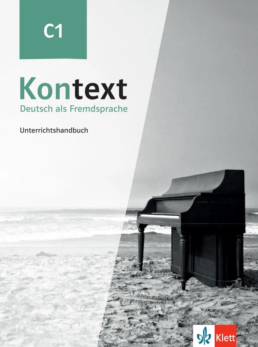Cover: 9783126053518 | Kontext C1. Unterrichtshandbuch | Deutsch als Fremdsprache. | Fröhlich