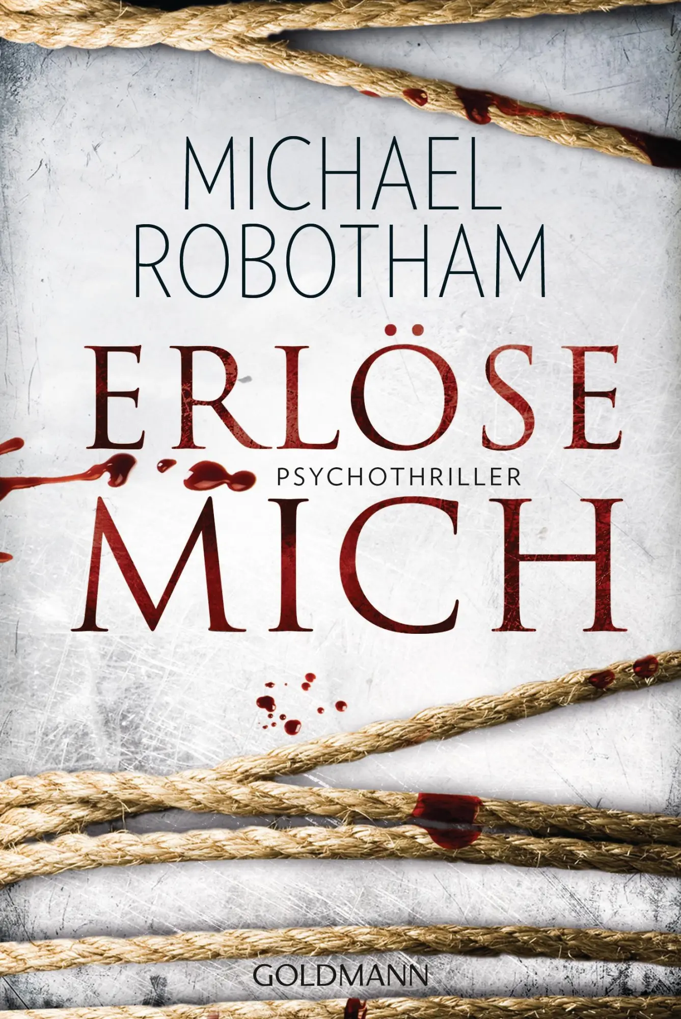 Cover: 9783442483518 | Erlöse mich | Michael Robotham | Taschenbuch | 480 S. | Deutsch | 2015
