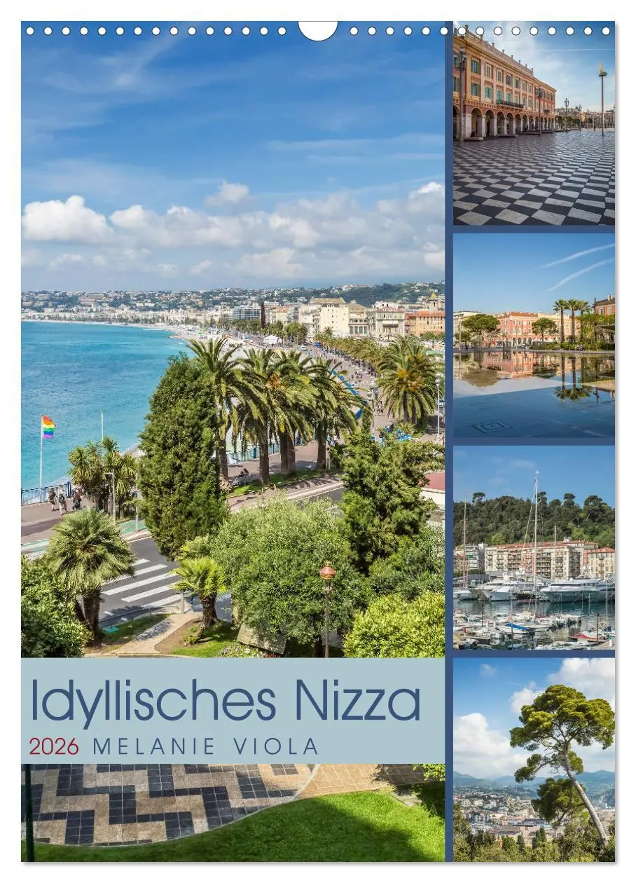 Cover: 9783516423518 | Idyllisches Nizza (Wandkalender 2026 DIN A3 hoch), CALVENDO...