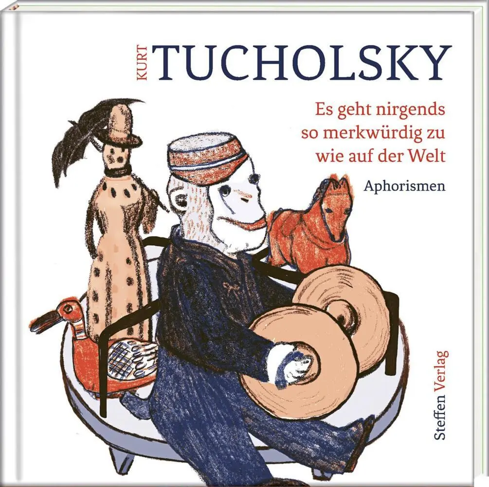 Cover: 9783941683518 | Es geht nirgends so merkwürdig zu wie auf der Welt | Aphorismen | Buch