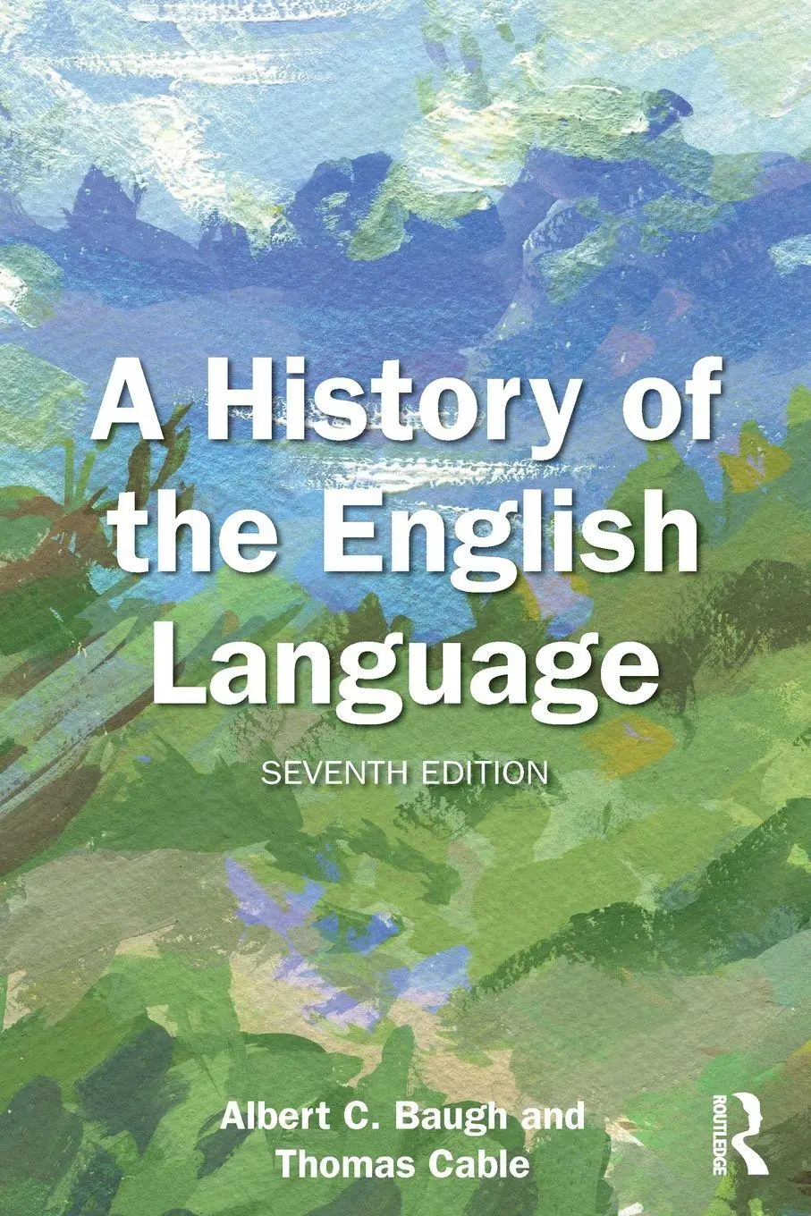 Cover: 9781032953618 | A History of the English Language | Albert C Baugh (u. a.) | Buch