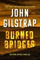 Cover: 9781496753618 | Burned Bridges | John Gilstrap | Buch | Einband - fest (Hardcover)
