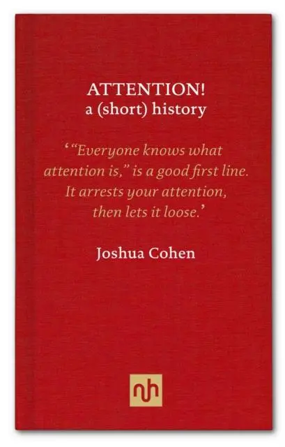 Cover: 9781907903618 | Attention! | A (short) History | Joshua Cohen | Buch | Gebunden | 2013