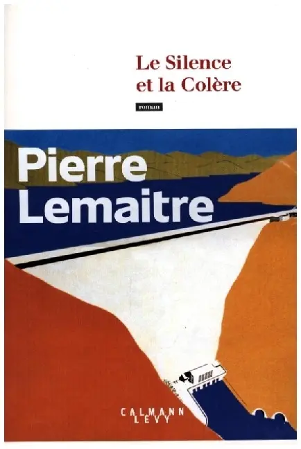 Cover: 9782702183618 | Le Silence et la colère | Pierre Lemaitre | Taschenbuch | 592 S.