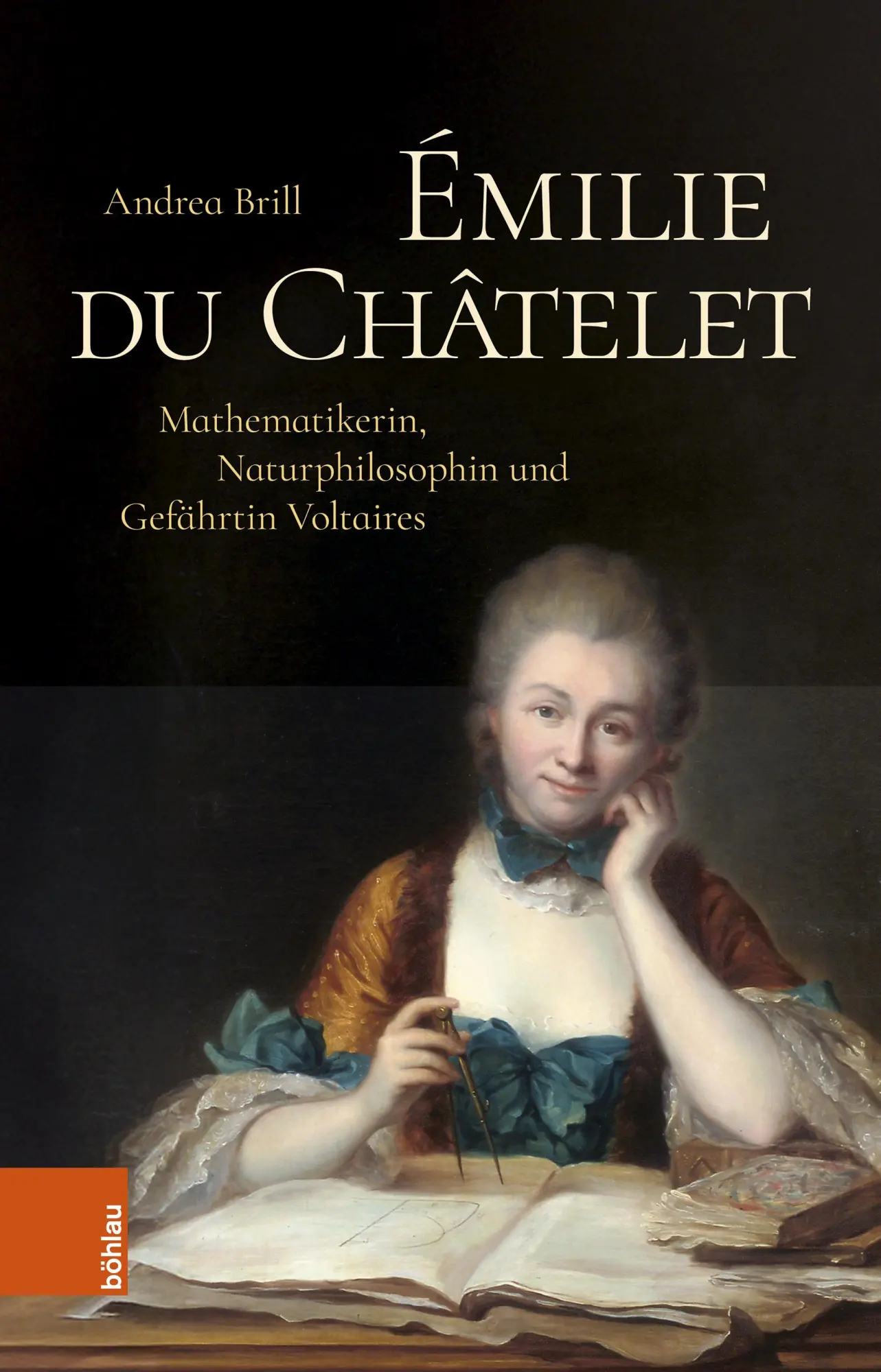 Cover: 9783412533618 | Émilie du Châtelet | Andrea Brill | Buch | 251 S. | Deutsch | 2025
