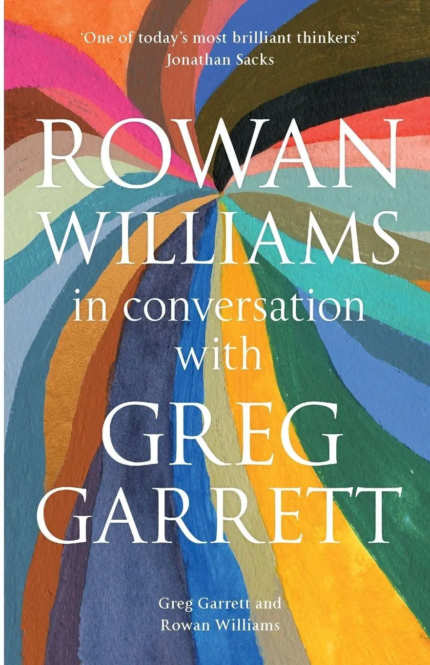 Cover: 9780281083718 | Rowan Williams in Conversation | with Greg Garrett | Rowan Williams