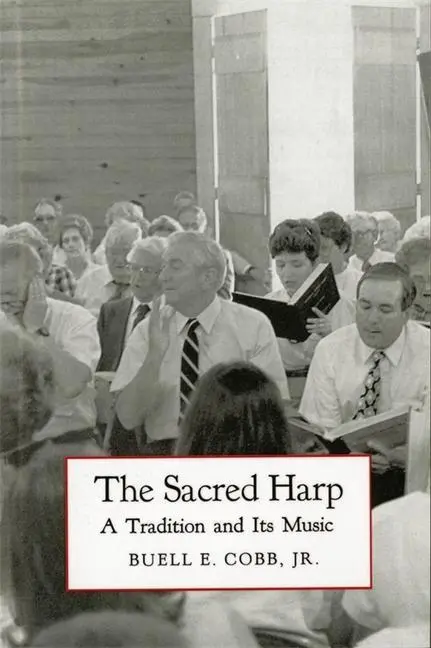 Cover: 9780820323718 | The Sacred Harp | A Tradition and Its Music | Buell E Cobb | Buch