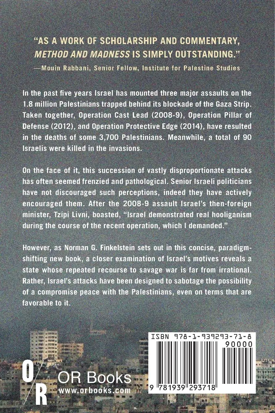 Rückseite: 9781939293718 | Method and Madness | The Hidden Story of Israel's Assaults on Gaza
