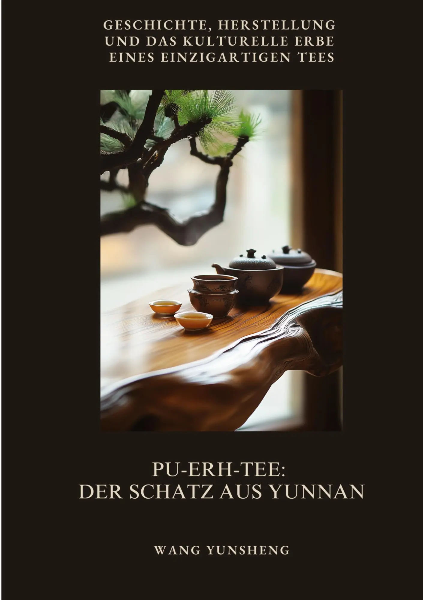 Cover: 9783384503718 | Pu-Erh-Tee: Der Schatz aus Yunnan | Wang Yunsheng | Taschenbuch | 2025