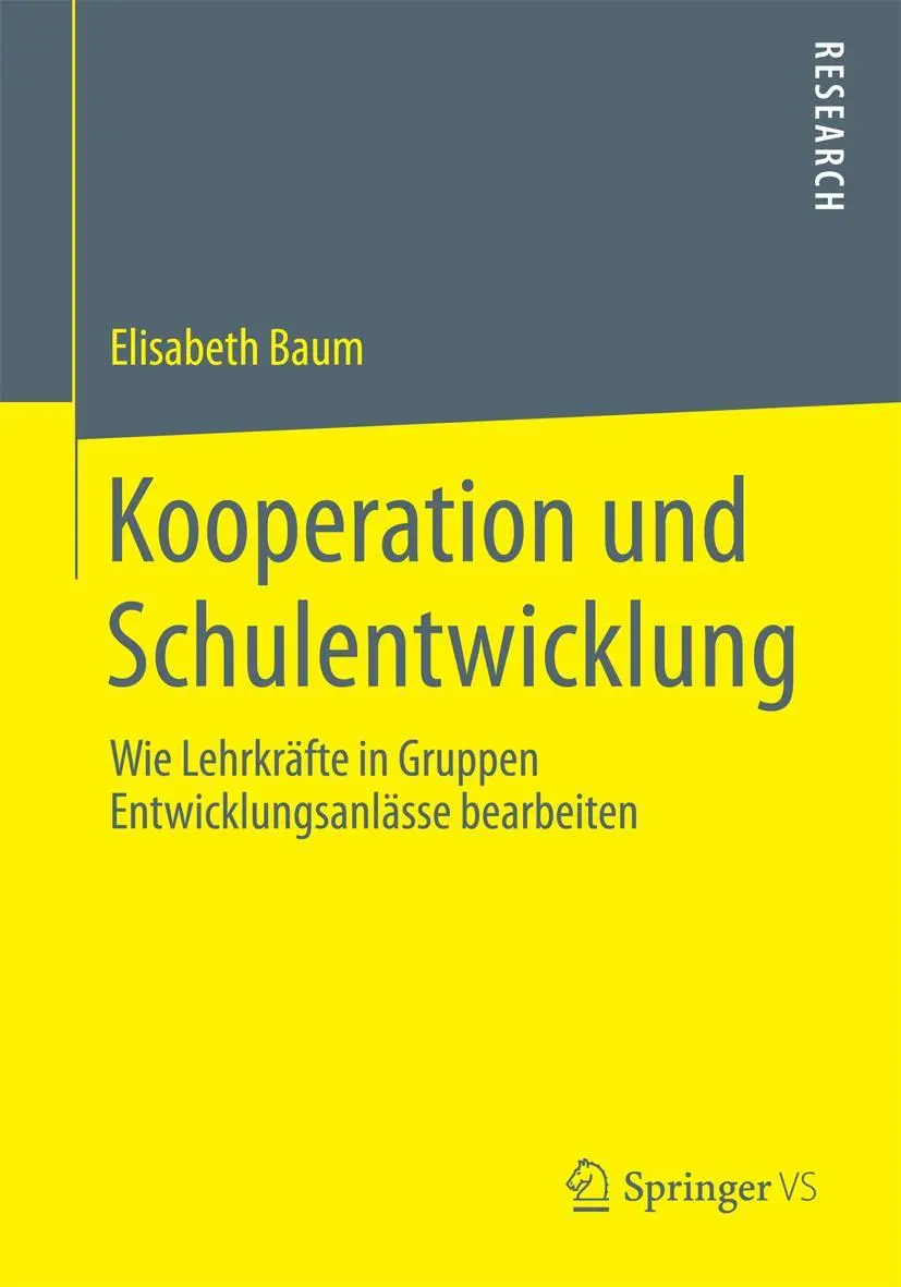Cover: 9783531183718 | Kooperation und Schulentwicklung | Elisabeth Baum | Taschenbuch | x