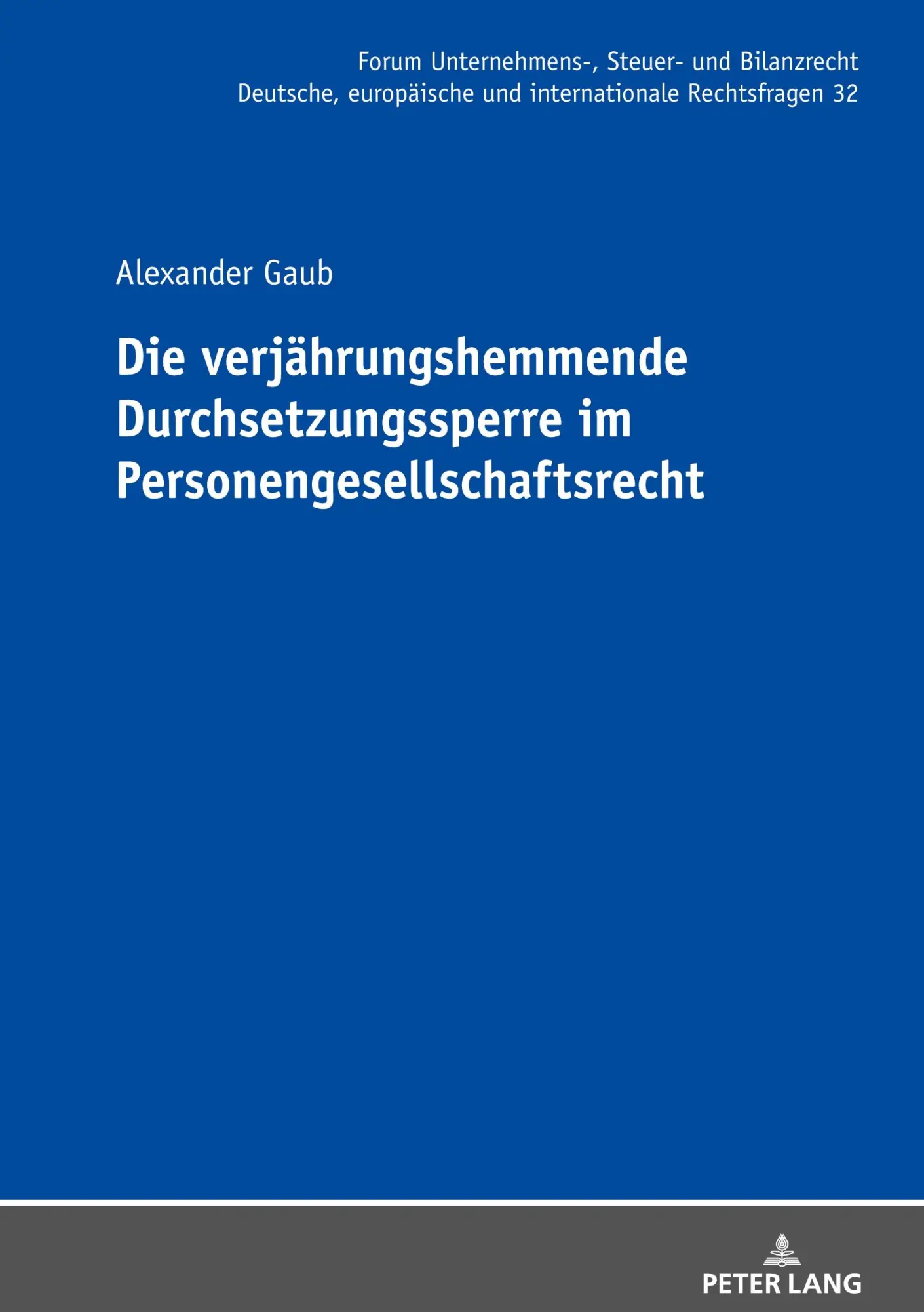 Cover: 9783631933718 | Die verjährungshemmende Durchsetzungssperre im...