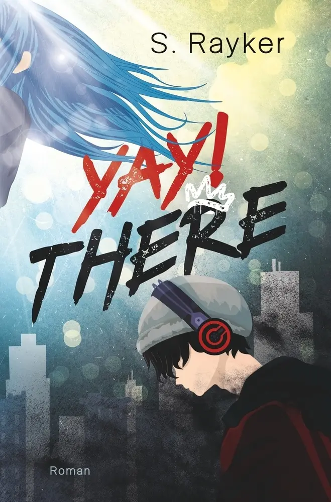 Cover: 9783759293718 | Yay!There | Ein K-Pop-Roman | S. Rayker | Taschenbuch | Deutsch