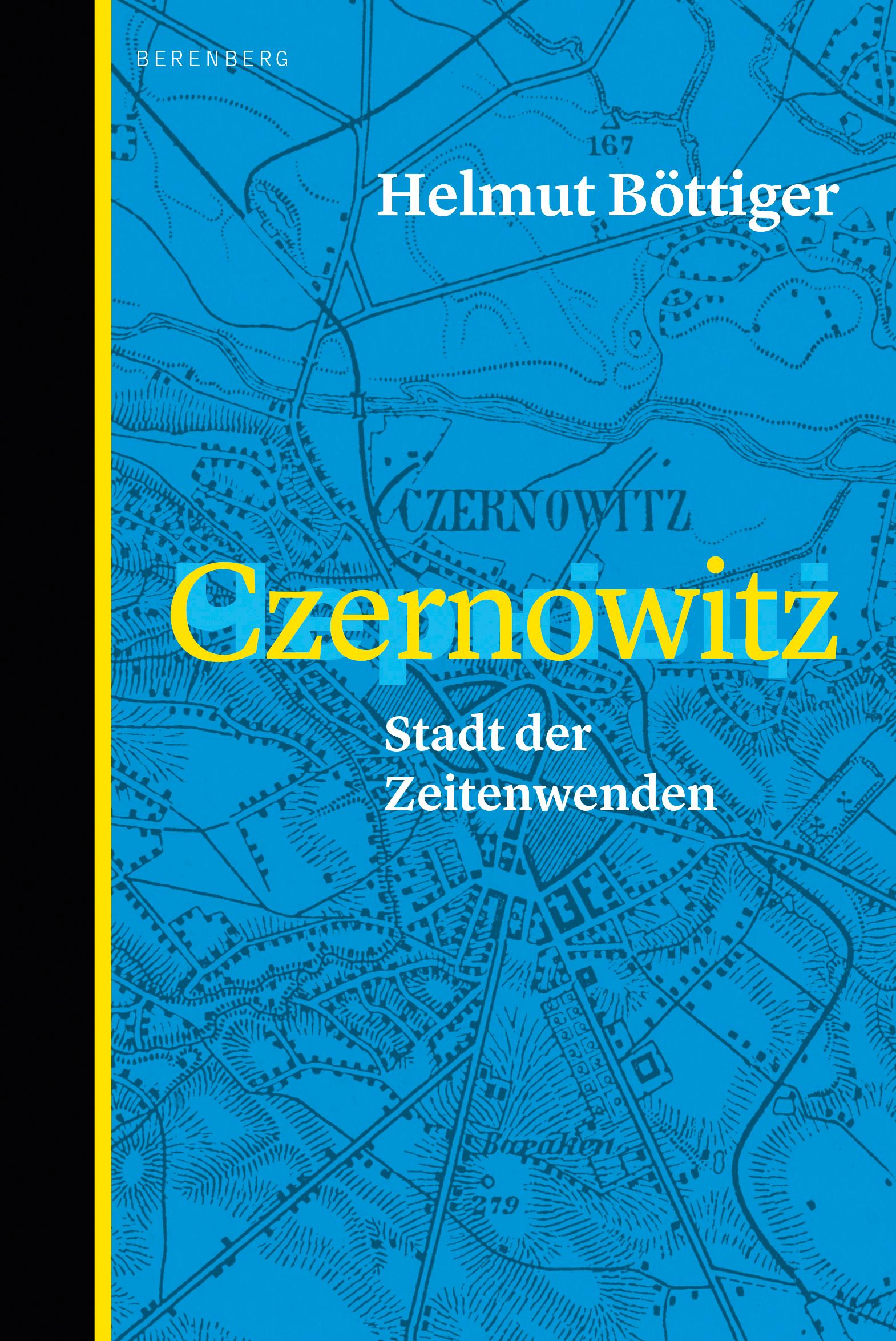 Cover: 9783949203718 | Czernowitz | Stadt der Zeitenwenden | Helmut Böttiger | Buch | 88 S.