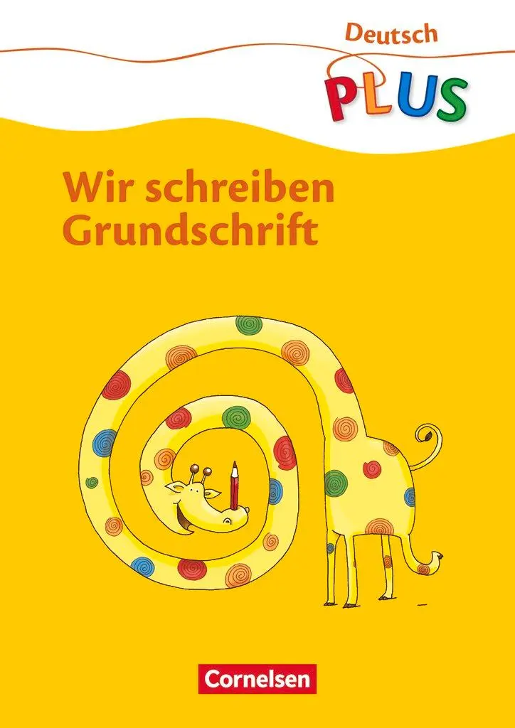 Cover: 9783060833818 | Deutsch plus Grundschule 1. Schuljahr. Wir schreiben Grundschrift