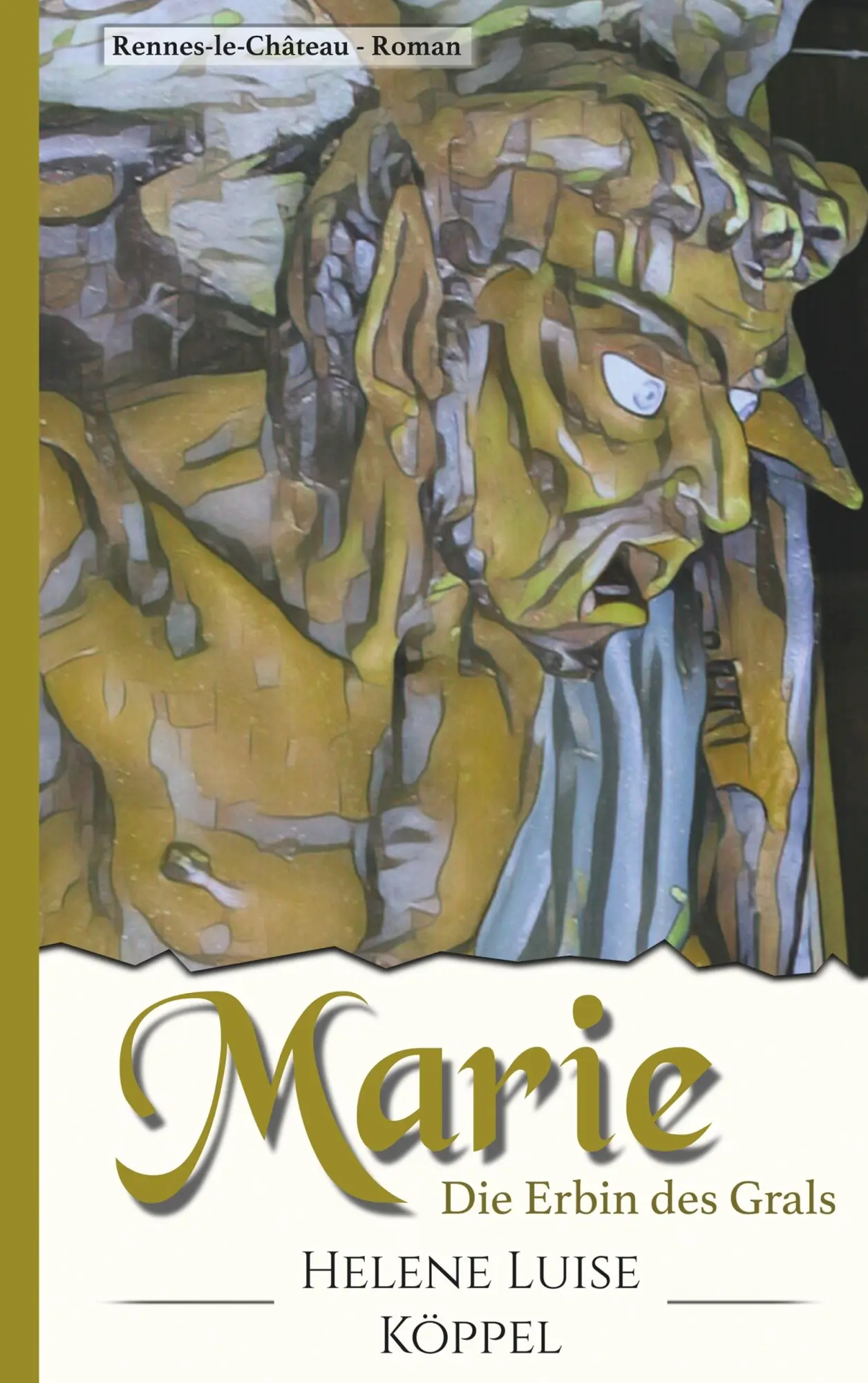 Cover: 9783749453818 | Marie | Die Erbin des Grals | Helene Luise Köppel | Taschenbuch | 2019