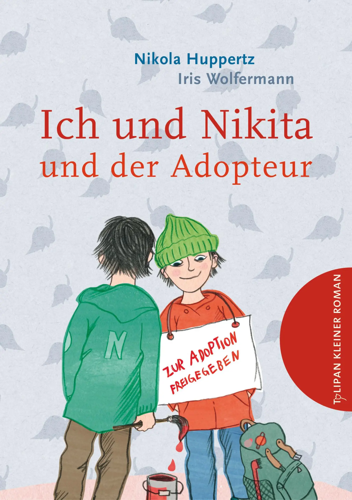 Cover: 9783864293818 | Ich und Nikita und der Adopteur | Nikola Huppertz | Buch | 64 S.