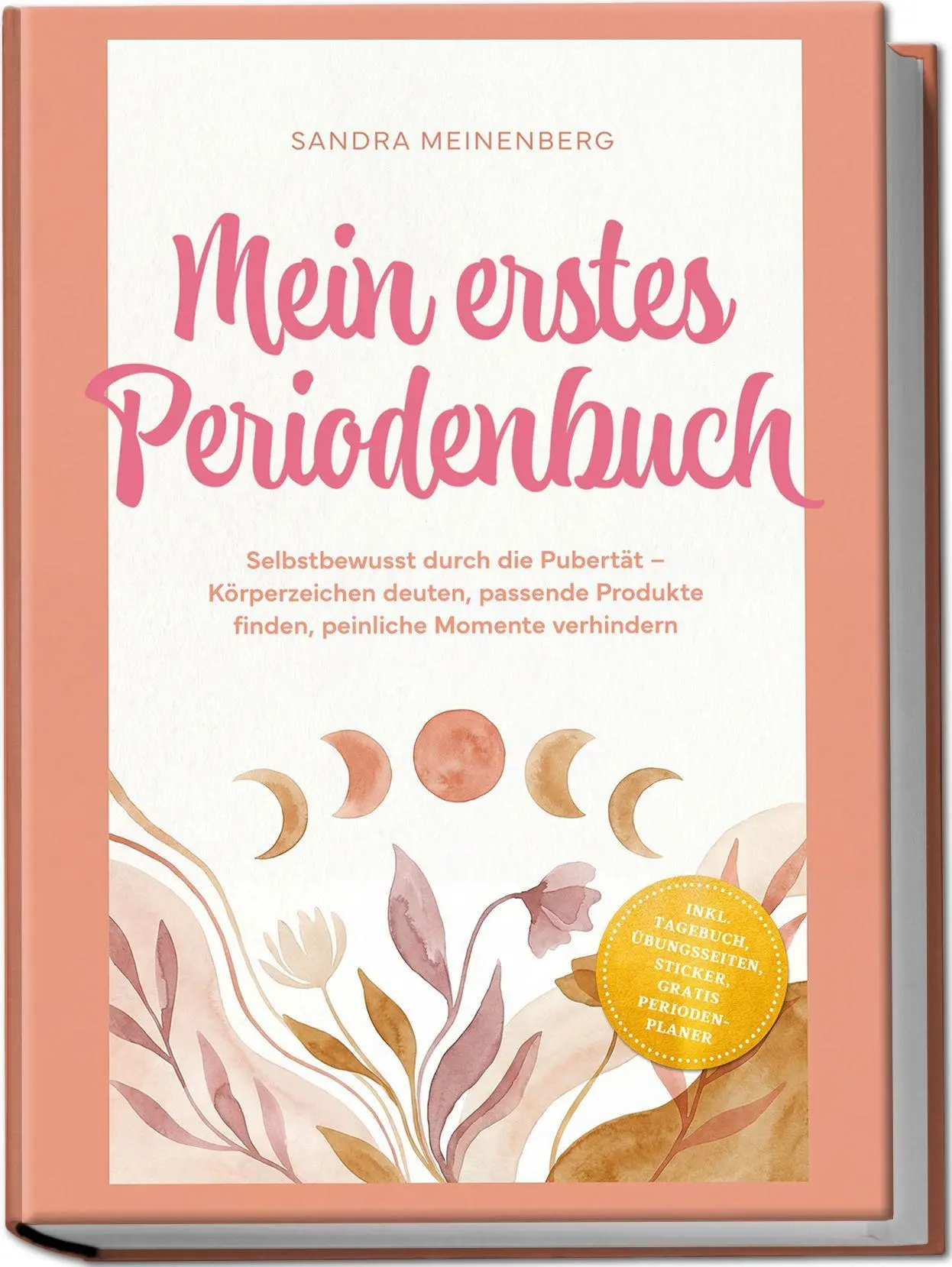 Cover: 9783989103818 | Mein erstes Periodenbuch: Selbstbewusst durch die Pubertät -...