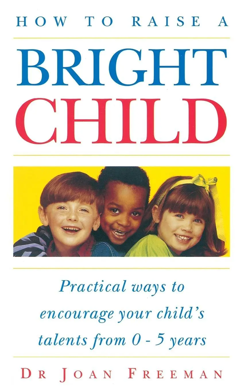 Cover: 9780091813918 | How To Raise A Bright Child | Joan Freeman | Taschenbuch | Englisch