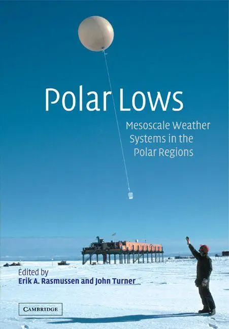 Cover: 9780521183918 | Polar Lows | Mesoscale Weather Systems in the Polar Regions | Buch