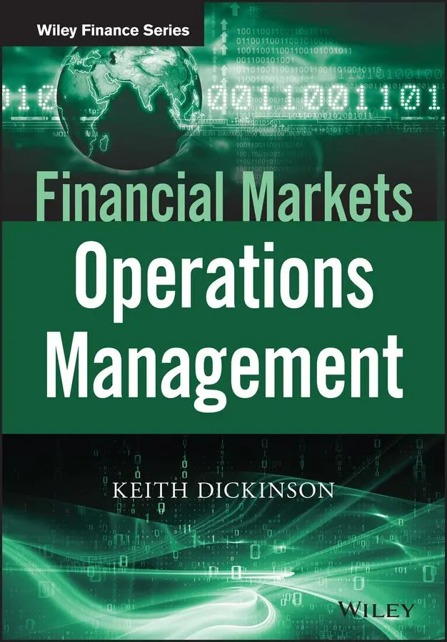 Cover: 9781118843918 | Financial Markets Operations Management | Keith Dickinson | Buch