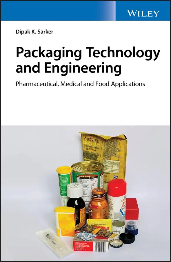 Cover: 9781119213918 | Packaging Technology and Engineering | Dipak Kumar Sarkar | Buch