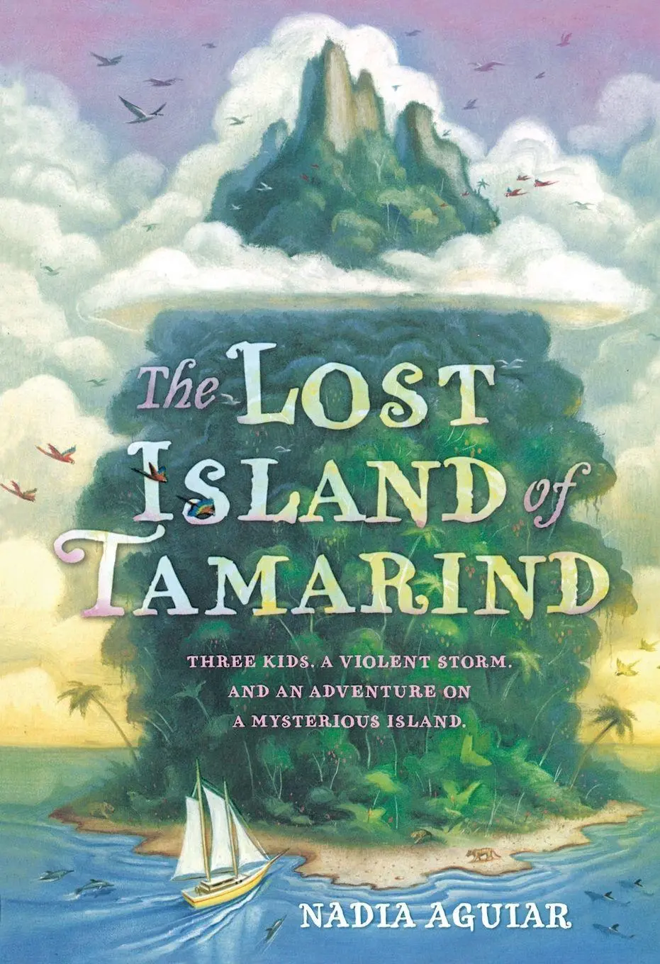 Cover: 9781250103918 | Lost Island of Tamarind | Nadia Aguiar | Taschenbuch | Englisch | 2017