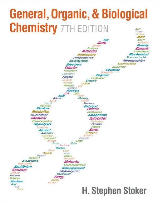 Cover: 9781285853918 | General, Organic, and Biological Chemistry | H Stephen Stoker | Buch