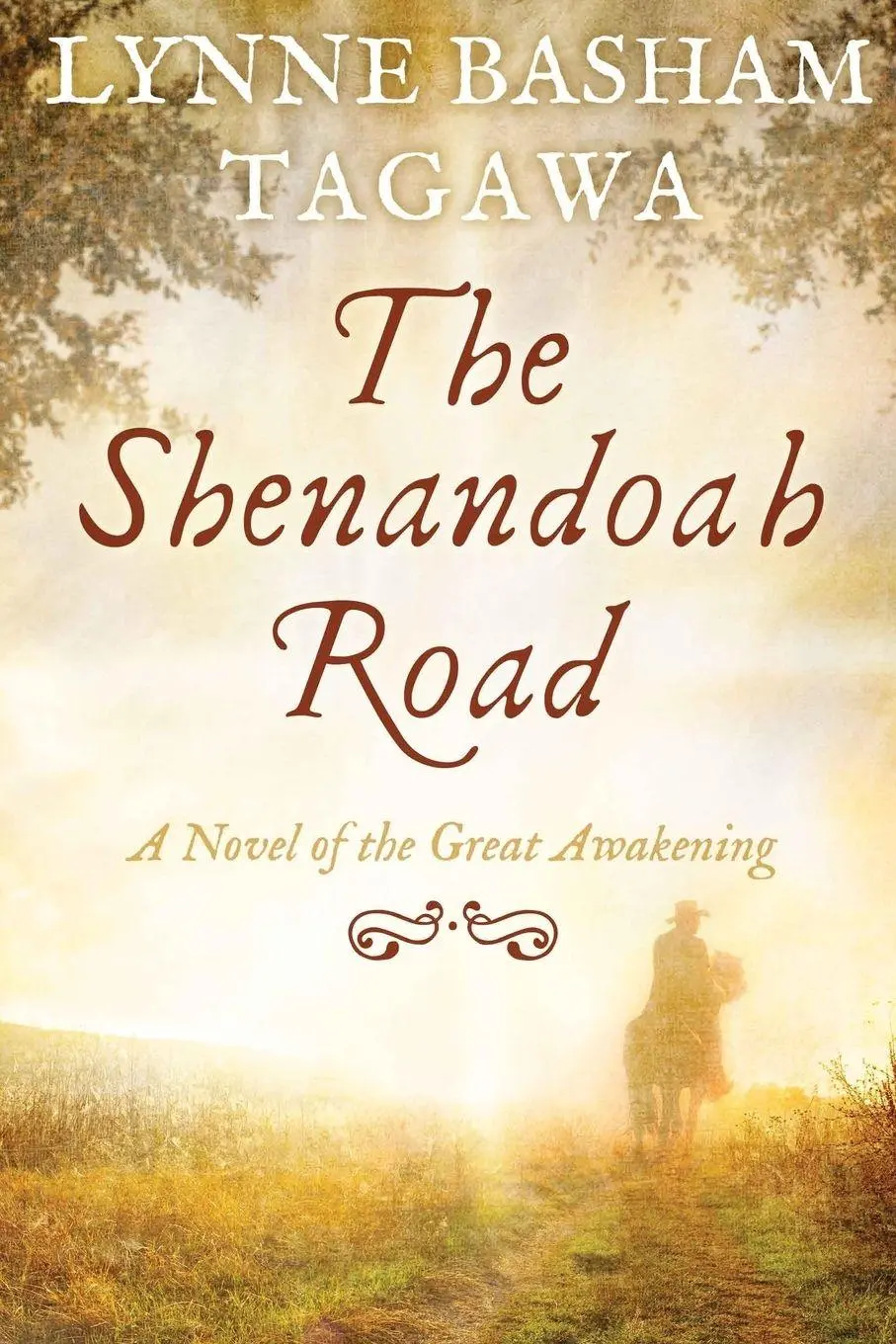 Cover: 9781732573918 | The Shenandoah Road | A Novel of the Great Awakening | Tagawa | Buch