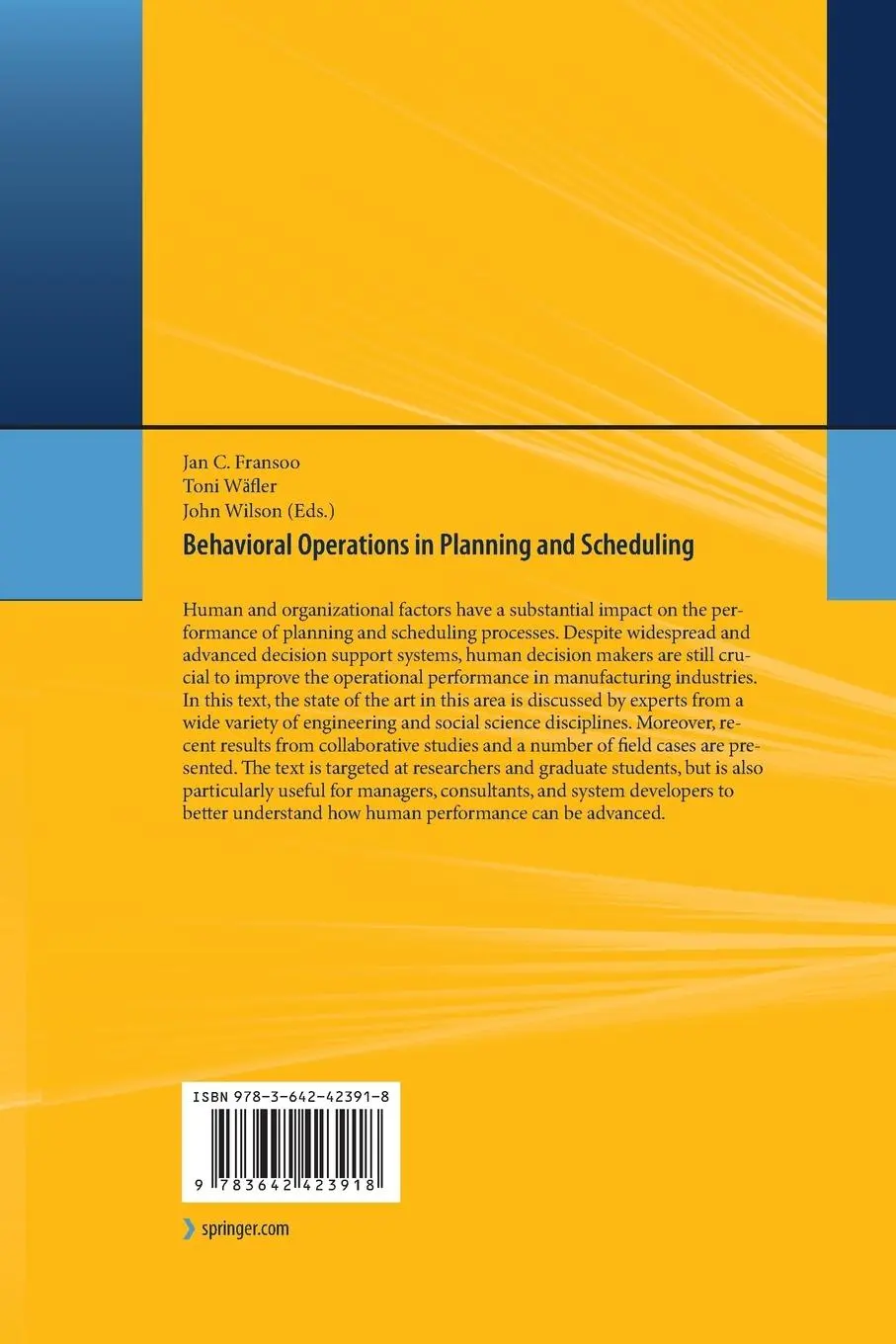 Rückseite: 9783642423918 | Behavioral Operations in Planning and Scheduling | Fransoo (u. a.)
