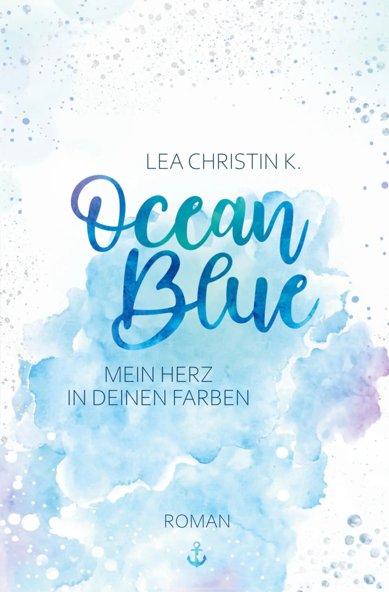 Cover: 9783757983918 | Ocean Blue | Mein Herz in deinen Farben | Lea Christin K. | Buch