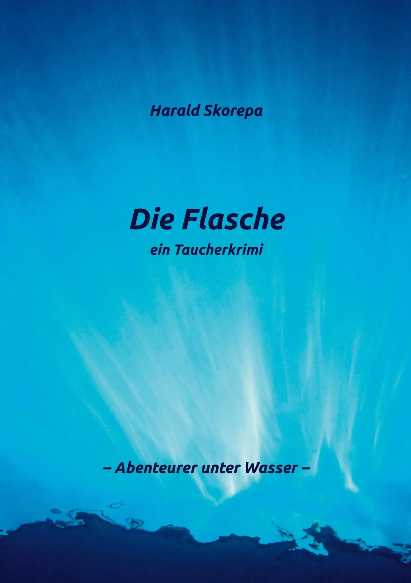 Cover: 9783769313918 | Die Flasche | Ein Taucherkrimi | Harald Skorepa | Taschenbuch | 120 S.