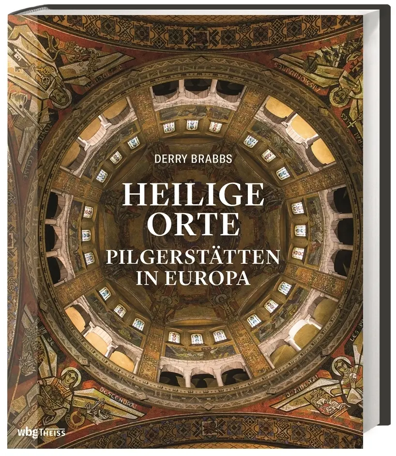 Cover: 9783806243918 | Heilige Orte | Pilgerstätten in Europa | Derry Brabbs | Buch | 256 S.