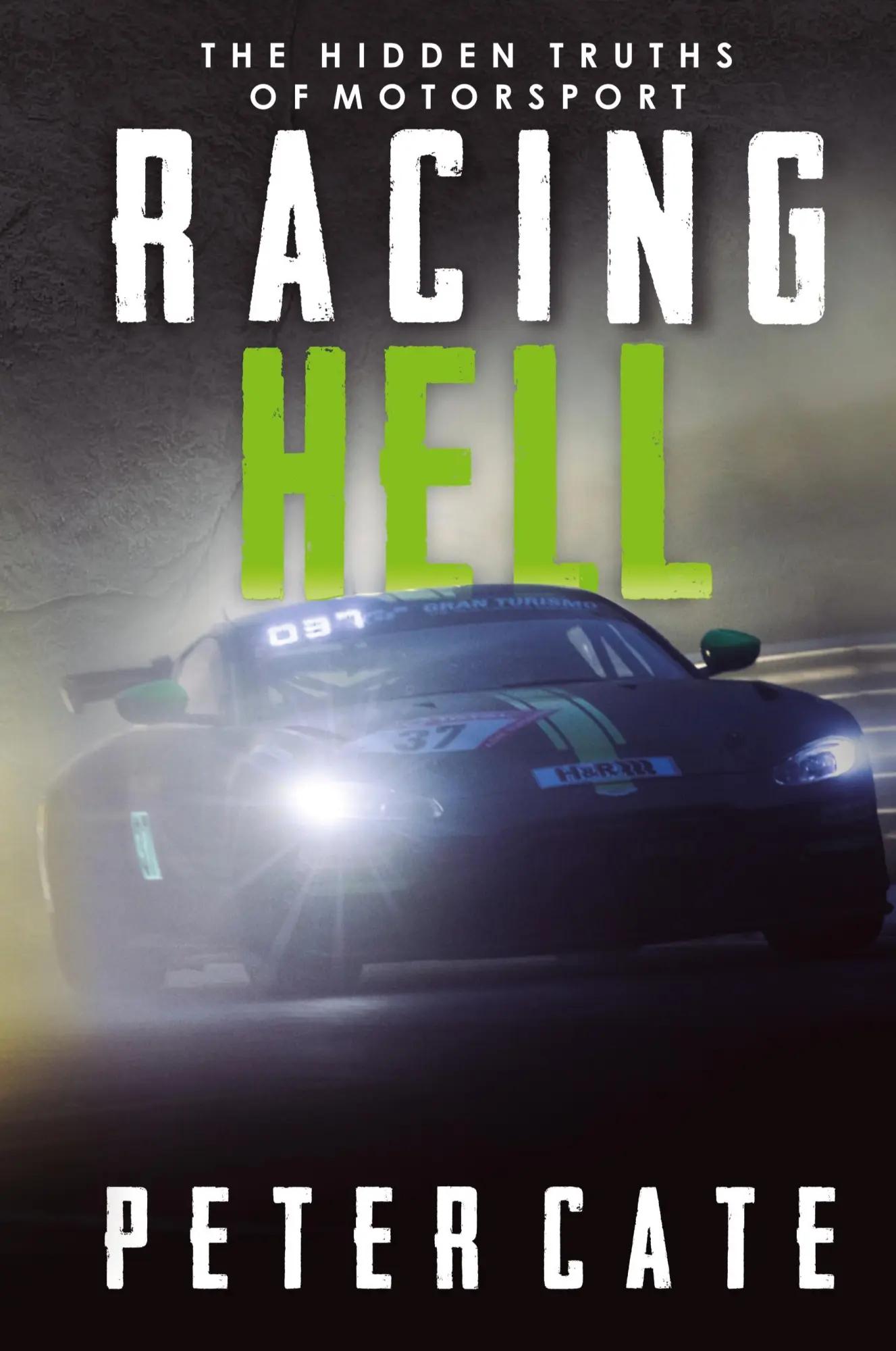 Cover: 9781805414018 | Racing Hell | Peter Cate | Buch | Englisch | 2023 | Peter Cate