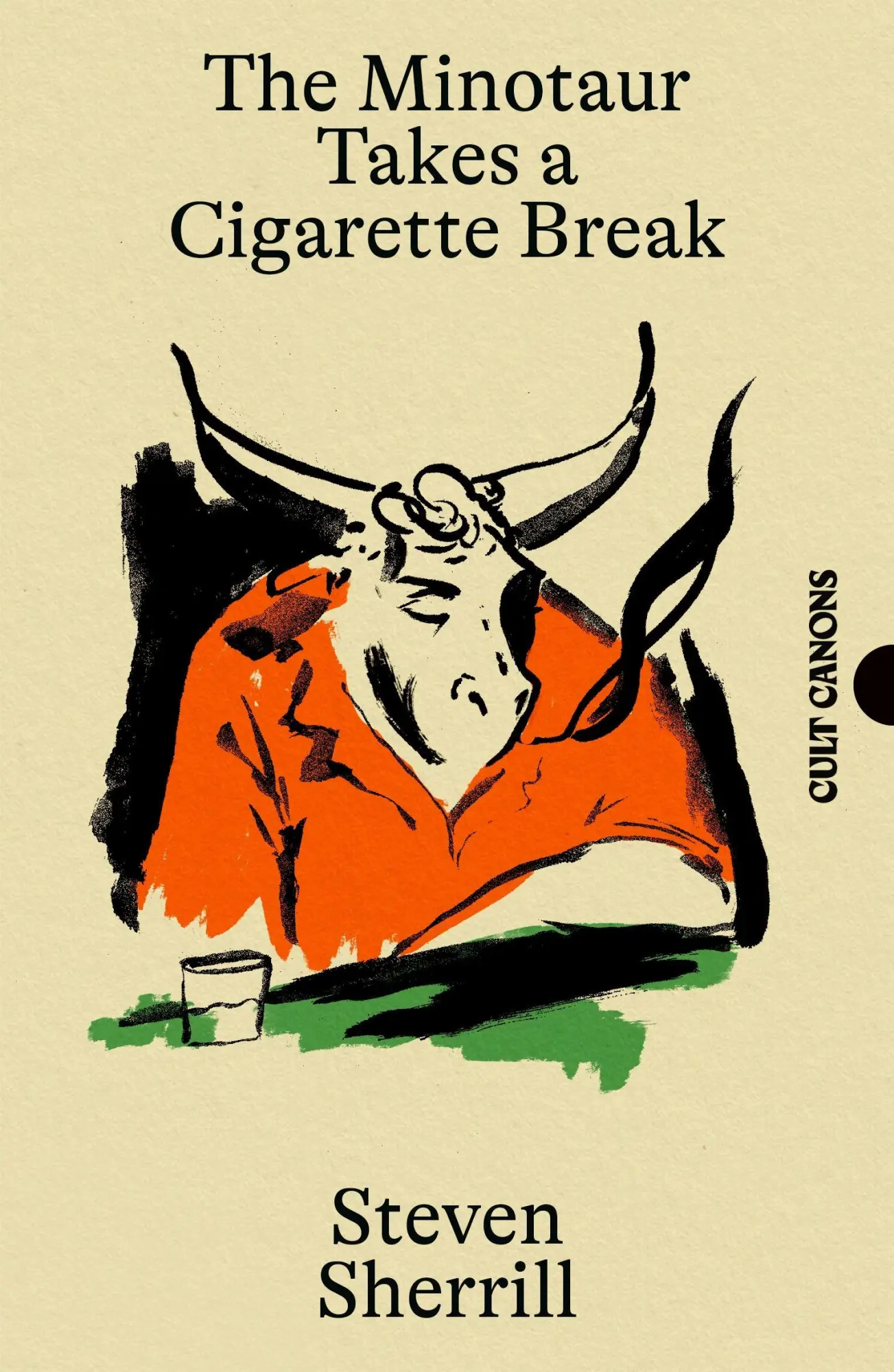 Cover: 9781837264018 | The Minotaur Takes A Cigarette Break | Steven Sherrill | Taschenbuch