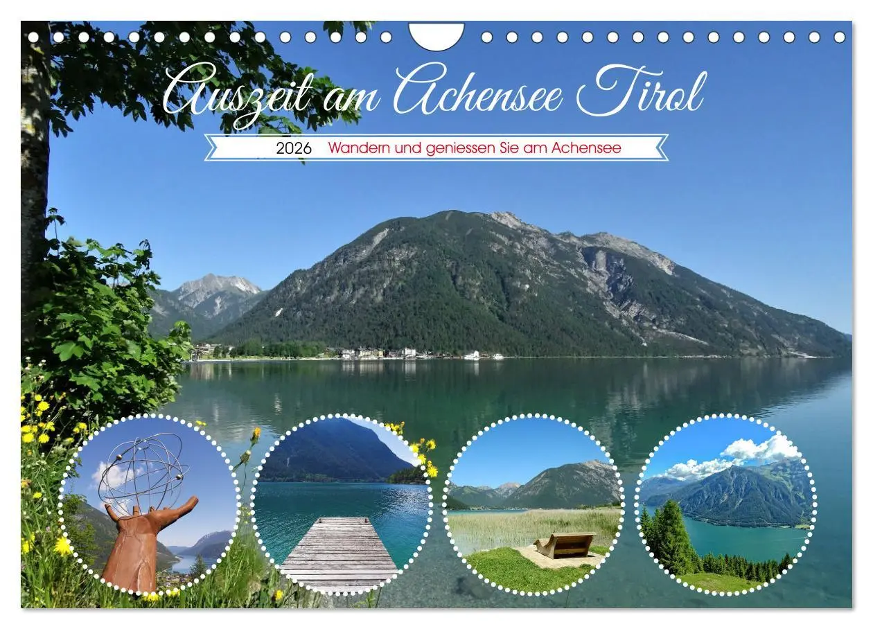 Cover: 9783457594018 | Auszeit am Achensee Tirol (Wandkalender 2026 DIN A4 quer), CALVENDO...