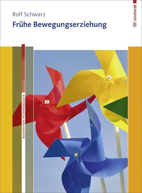 Cover: 9783497024018 | Frühe Bewegungserziehung. Mit Online-Materialien., m. 1 Buch, m. 1...