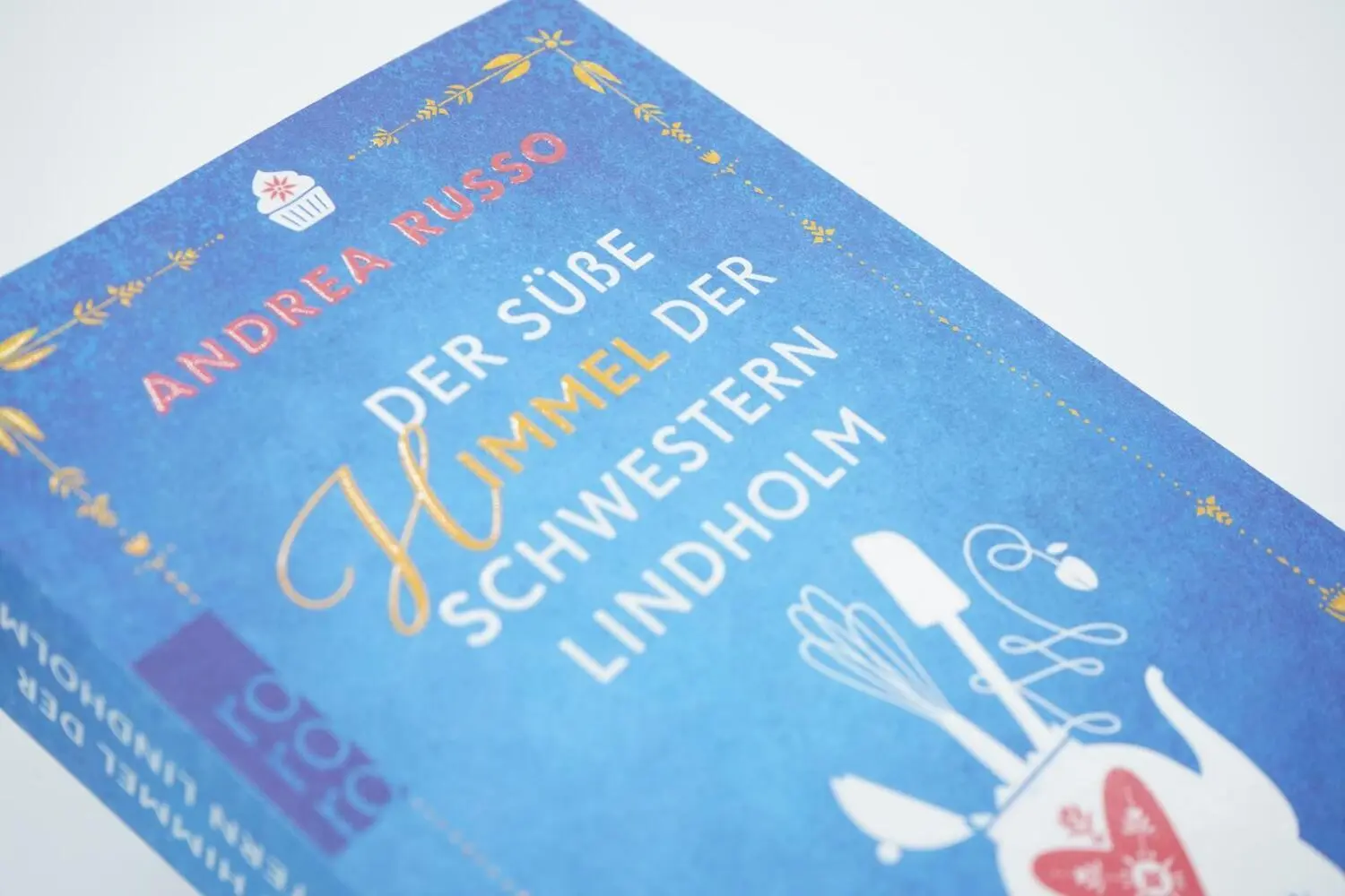 Rückseite: 9783499004018 | Der süße Himmel der Schwestern Lindholm | Andrea Russo | Taschenbuch