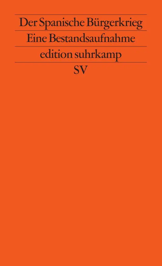 Cover: 9783518114018 | Der Spanische Bürgerkrieg | Eine Bestandsaufnahme | Tuñón (u. a.)