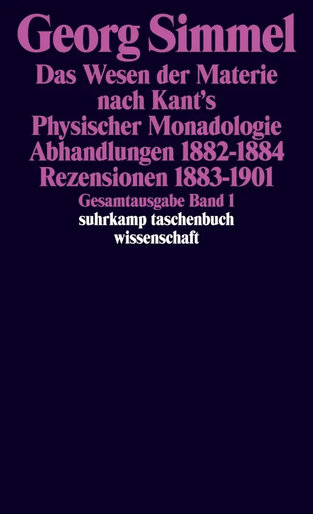 Cover: 9783518284018 | Das Wesen der Materie nach Kant's Physischer Monadologie....