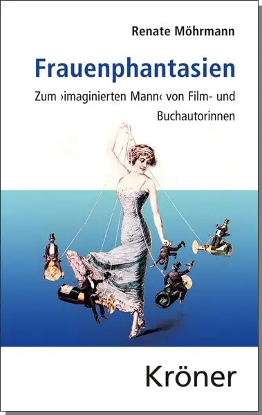 Cover: 9783520304018 | Frauenphantasien | Renate Möhrmann | Buch | Leinen | XXII | Deutsch