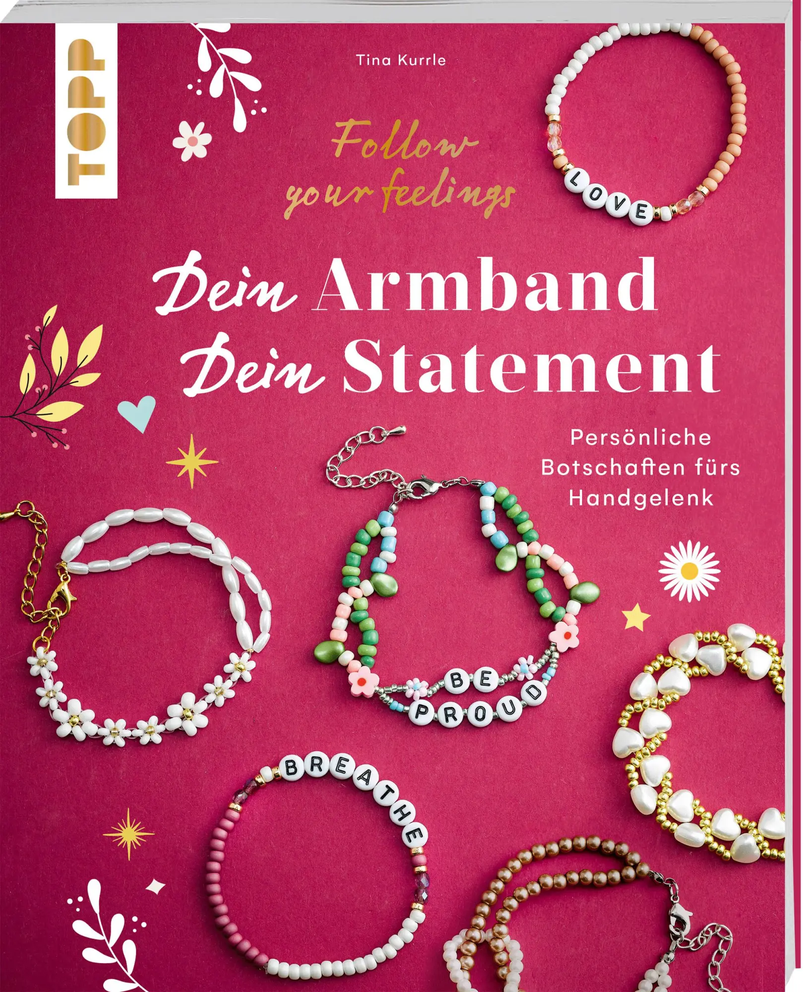 Cover: 9783735854018 | Dein Armband - dein Statement | Tina Kurrle | Taschenbuch | 48 S.