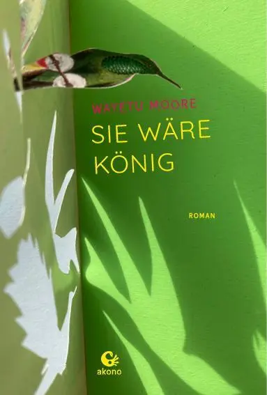 Cover: 9783949554018 | Sie wäre König | Wayétu Moore | Taschenbuch | Klappenbroschur | 448 S.
