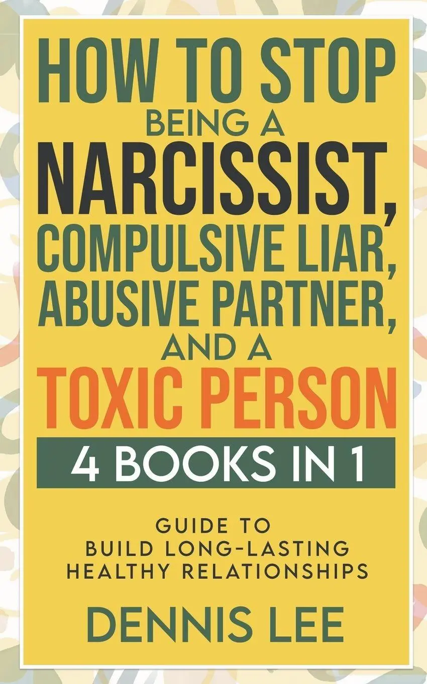Cover: 9798215354018 | How to Stop Being a Narcissist, Compulsive Lar, Abusive Partner,...